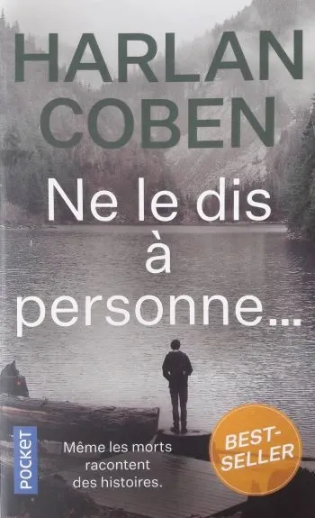 Ne le dis à personne… par Harlan Coben (Broché Français, Pocket)